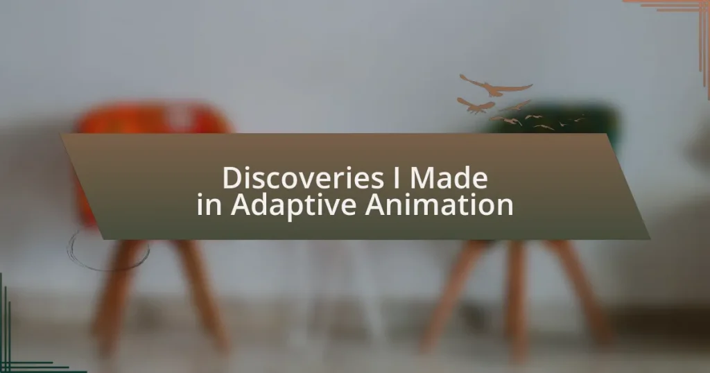 Discoveries I Made in Adaptive Animation