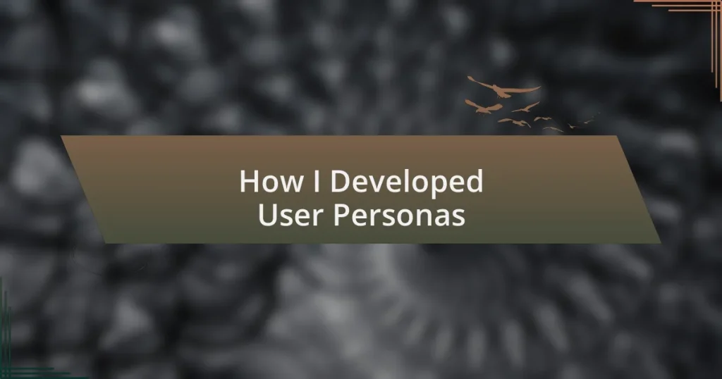 How I Developed User Personas