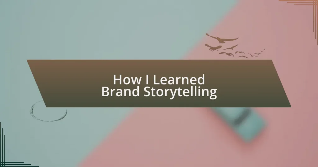 How I Learned Brand Storytelling