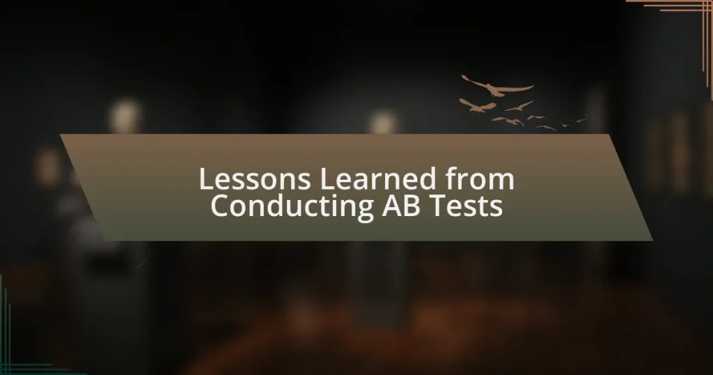 Lessons Learned from Conducting AB Tests