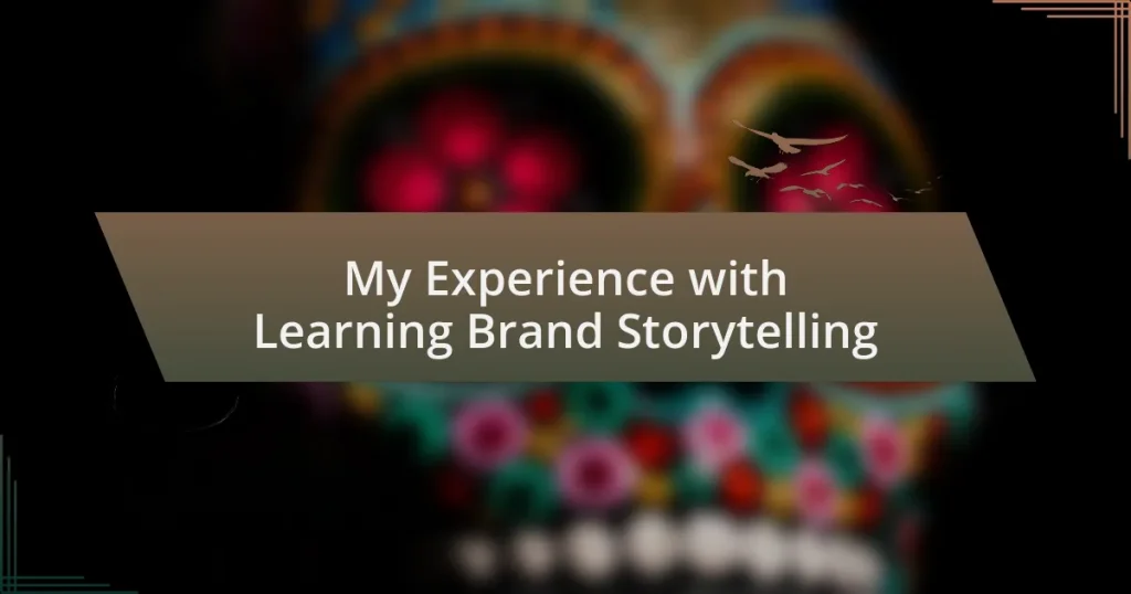 My Experience with Learning Brand Storytelling