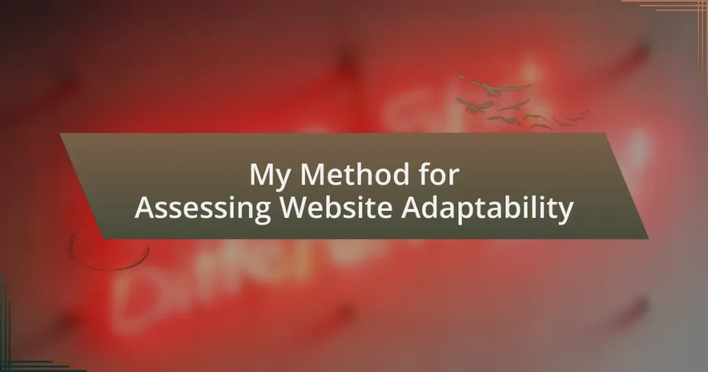 My Method for Assessing Website Adaptability