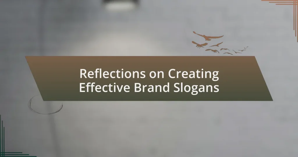 Reflections on Creating Effective Brand Slogans