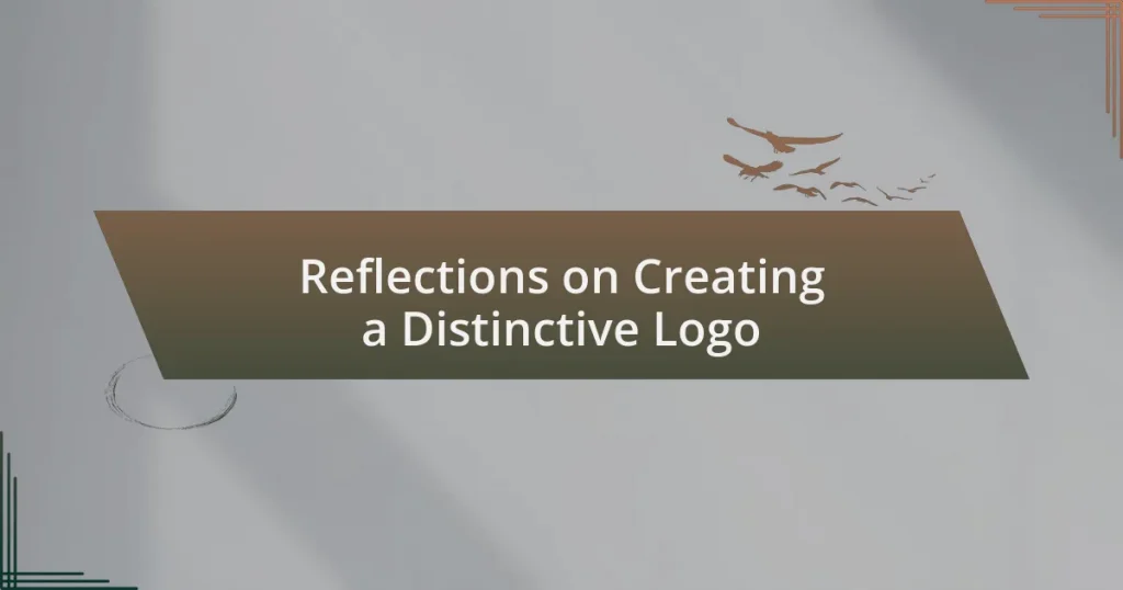 Reflections on Creating a Distinctive Logo
