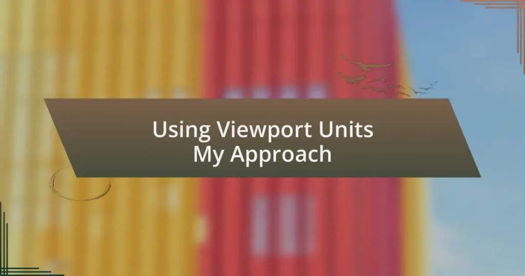 Using Viewport Units My Approach
