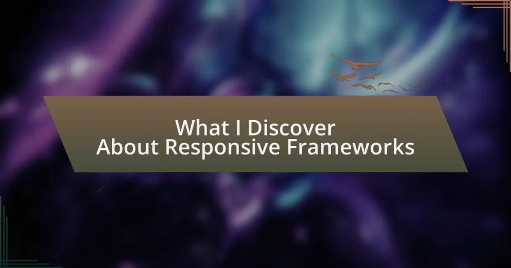 What I Discover About Responsive Frameworks