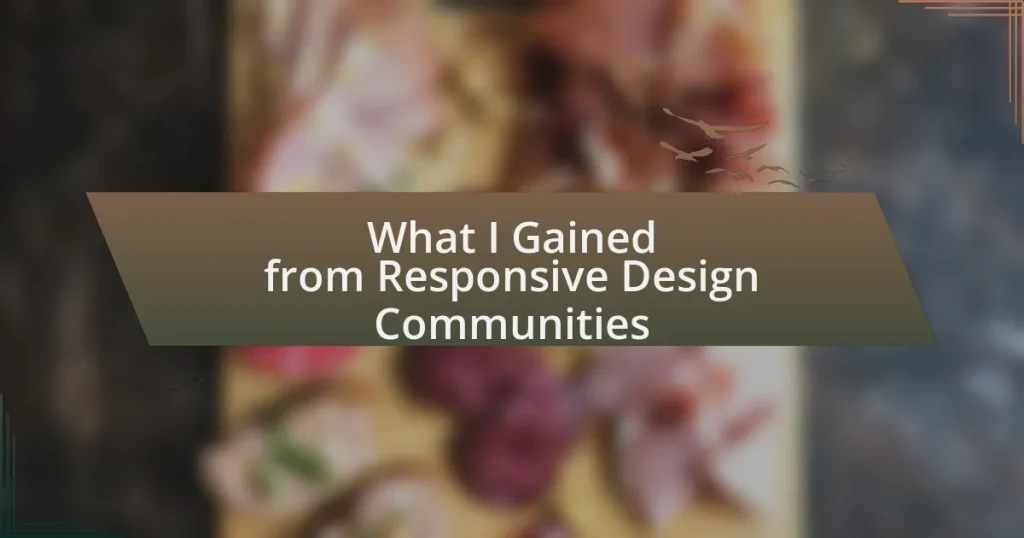 What I Gained from Responsive Design Communities